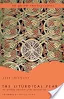 Joan Chittister, The Liturgical Year